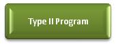 Type II Program