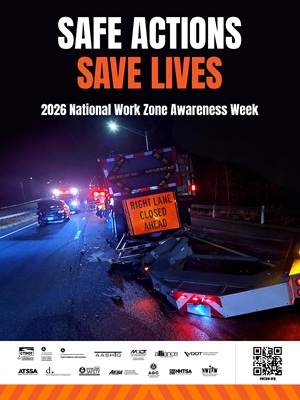 2026 National Work Zone Awareness Week poster