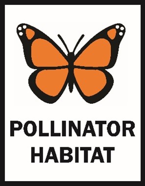 Pollinator Habitat sign
